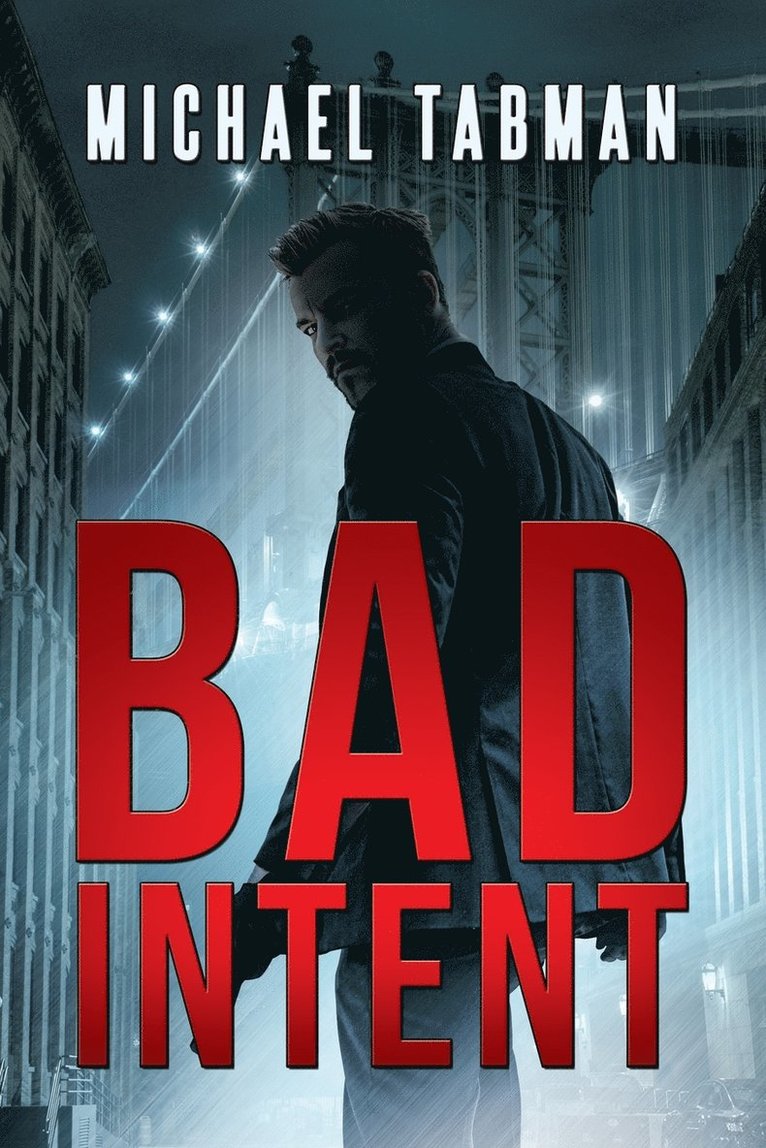 Bad Intent 1