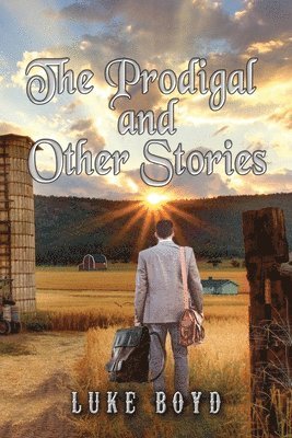 bokomslag Prodigal and Other Stories