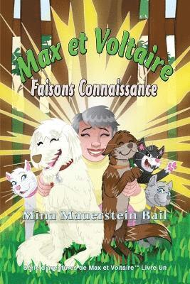 bokomslag Max et Voltaire Faisons Connaissance Livre un