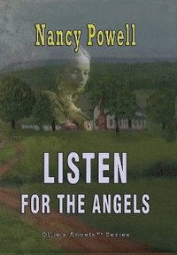 bokomslag Listen for the Angels