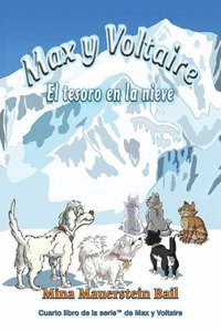 bokomslag Max y Voltaire(TM) El tesoro en la nieve