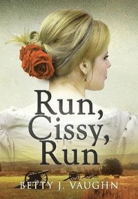 bokomslag Run, Cissy, Run