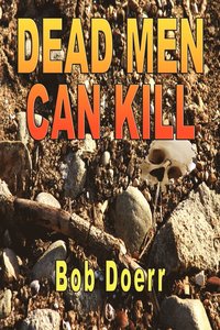 bokomslag Dead Men Can Kill