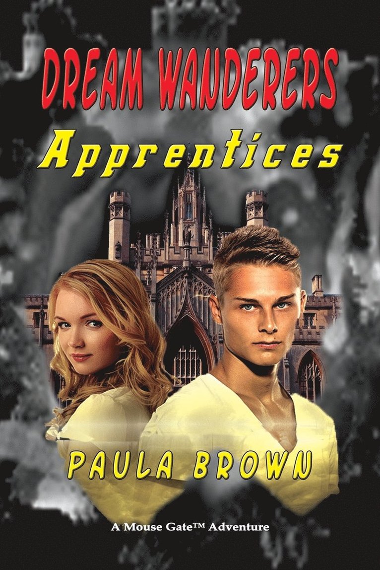 Dream Wanderers Apprentices Book 2