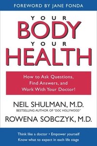bokomslag Your Body, Your Health