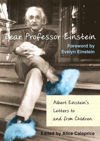 Alice Calaprice - Dear Professor Einstein, Inbunden