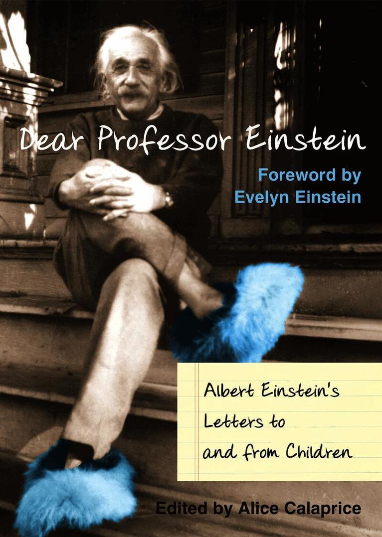 Alice Calaprice - Dear Professor Einstein, Inbunden