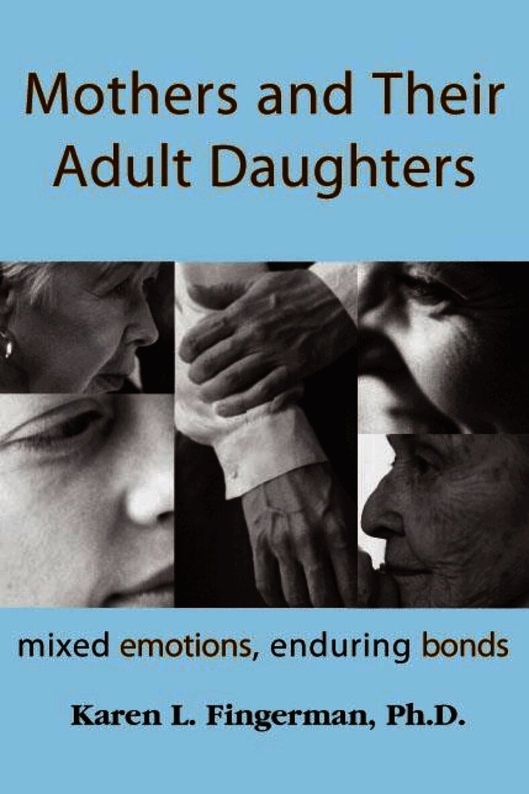 Mothers and Their Adult Daughters