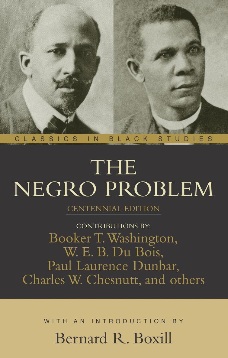W. E. B. du Bois, Paul Laurence Dunbar, W. E. B. Du Bois, W. E. B. du Bois, Booker T. Washington - Negro Problem, Häftad