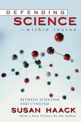bokomslag Defending Science-Within Reason