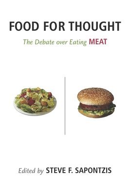 Steve F. Sapontzis - Food for Thought, Häftad