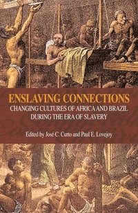 bokomslag Enslaving Connections