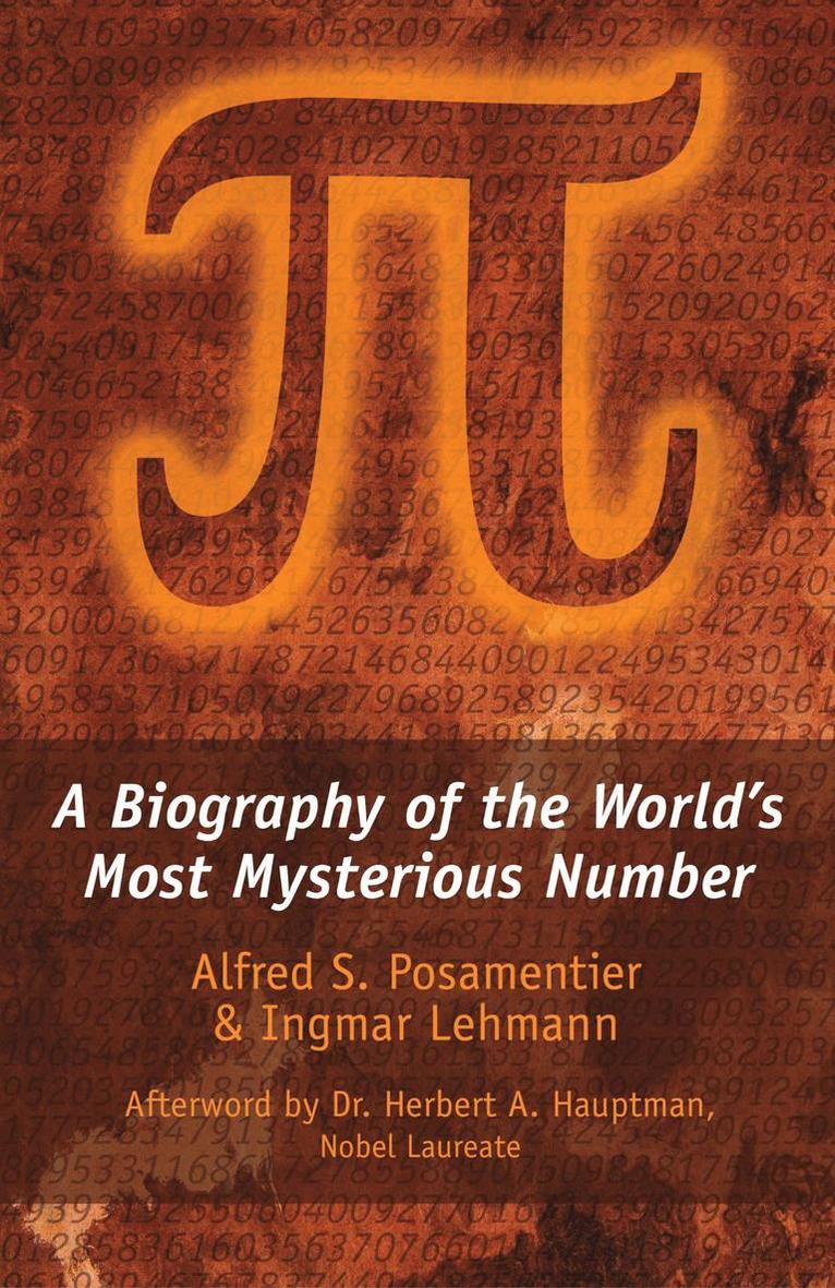 Alfred S. Posamentier, Ingmar Lehmann, Alfred S Posamentier - Pi, Inbunden