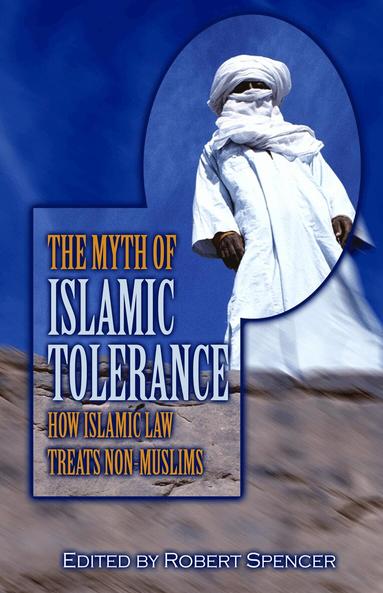 Robert Spencer - Myth of Islamic Tolerance, Inbunden