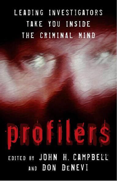 John H. Campbell, Don DeNevi - Profilers, Inbunden