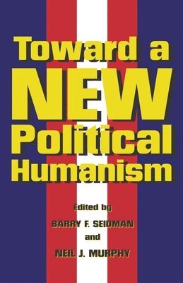 bokomslag Towards a New Political Humanism