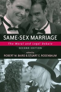 bokomslag Same-Sex Marriage: The Moral and Legal Debate