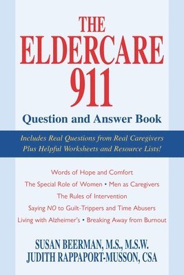 The Eldercare 911 Question and Answer Book 1