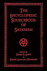 bokomslag The Encyclopedic Sourcebook of Satanism