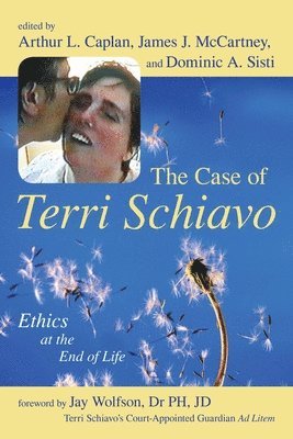 The Case of Terri Schiavo 1