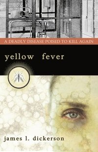 bokomslag Yellow Fever