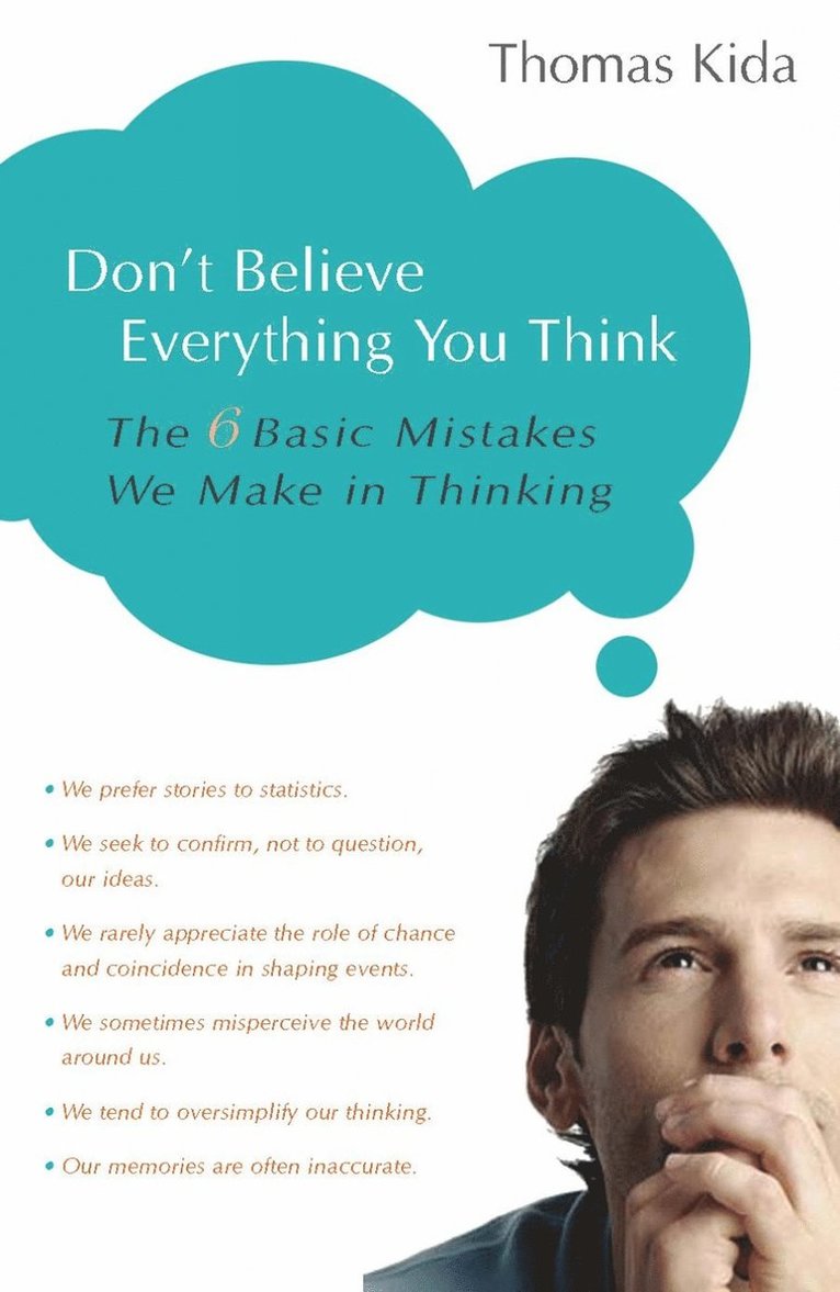 Don't Believe Everything You Think