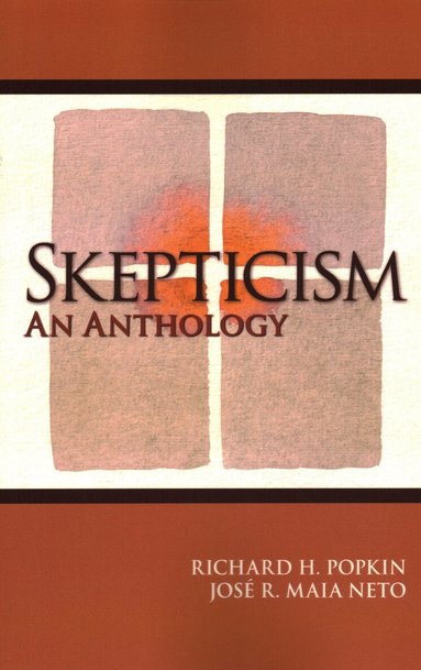Richard H. Popkin, Jose R. Maia Neto - Skepticism, Häftad