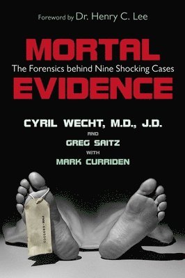 Cyril H. Wecht, Greg Saitz, Cyril H Wecht - Mortal Evidence, Häftad