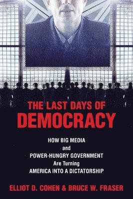 The Last Days of Democracy 1