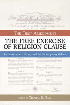Thomas C. Berg - First Amendment, Häftad
