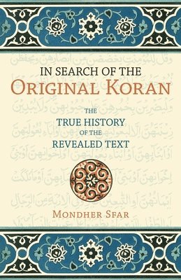 bokomslag In Search of the Original Koran