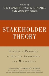 bokomslag Stakeholder Theory: Essential Readings in Ethical Leadership and Management