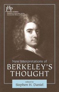 bokomslag New Interpretations of Berkeley's Thought