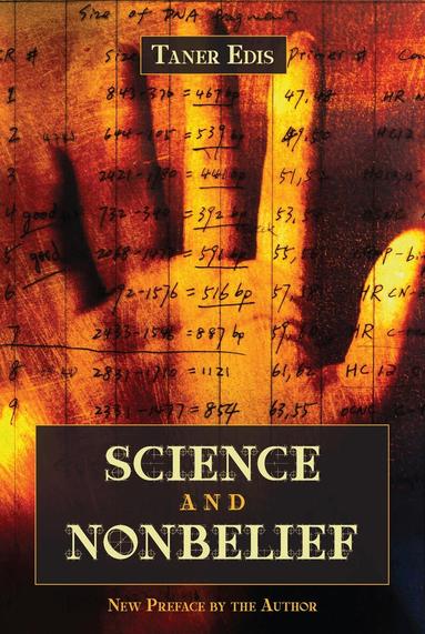 Taner Edis - Science and Nonbelief, Häftad