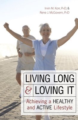 Living Long and Loving it 1