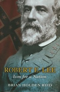 bokomslag Robert E. Lee