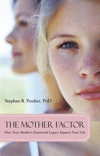 bokomslag The Mother Factor