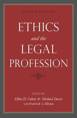 Ethics and the Legal Profession