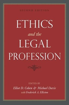 Ethics and the Legal Profession 1