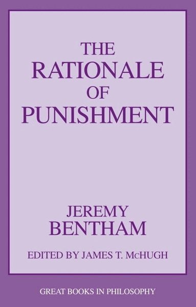 Jeremy Bentham - Rationale Of Punishment, Häftad