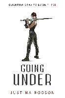Justina Robson - Going Under, Häftad