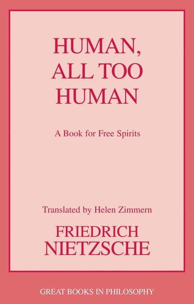 Friedrich Wilhelm Nietzsche - Human, All Too Human, Häftad