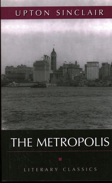 Upton Sinclair - Metropolis, Häftad