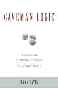 bokomslag Caveman Logic