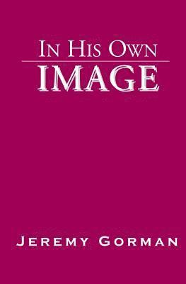 In His Own Image 1