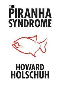 bokomslag The Piranha Syndrome: A tale of murder on a cruise ship