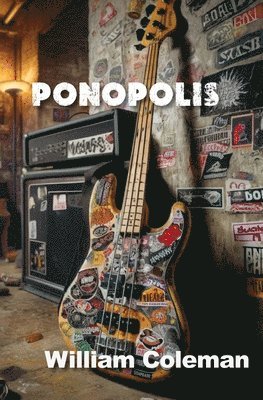 William Coleman - Ponopolis, Häftad
