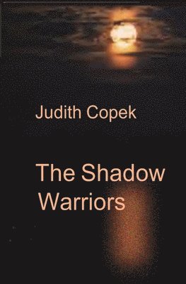The Shadow Warriors