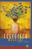 bokomslag Eclectica Magazine: Best Fiction Anthology Volume One