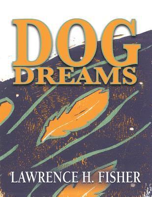 Dog Dreams 1